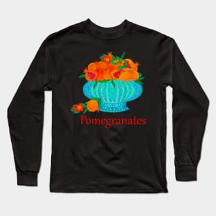 POMEGRANATES Long Sleeve T-Shirt